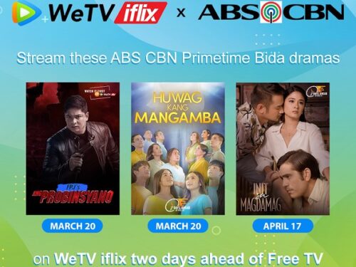 WeTV iflix Viewers to Watch Kapamilya Shows First!